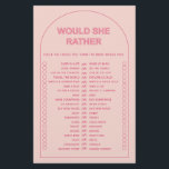 Minimalist would she rather bridal shower game flyer<br><div class="desc">Designed to coordinate with our Bold Type Collection, this pink would she rather bridal shower game features the trendy & popular arch with bold type text in pink & fuchsia accents. For more advanced customisation of this design, e.g. changing layout, font or text size please click the "CUSTOMIZE" button above....</div>