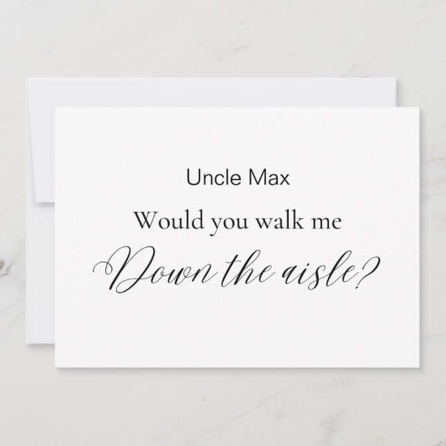 Minimalist Would You Walk Me Down The Aisle  Invitation (Front)