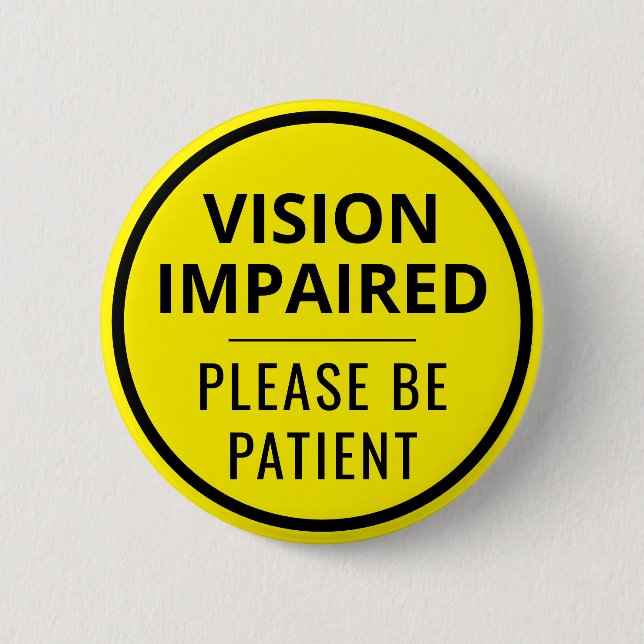 Minimalist Yellow Typography Vision Impaired Button (Front)