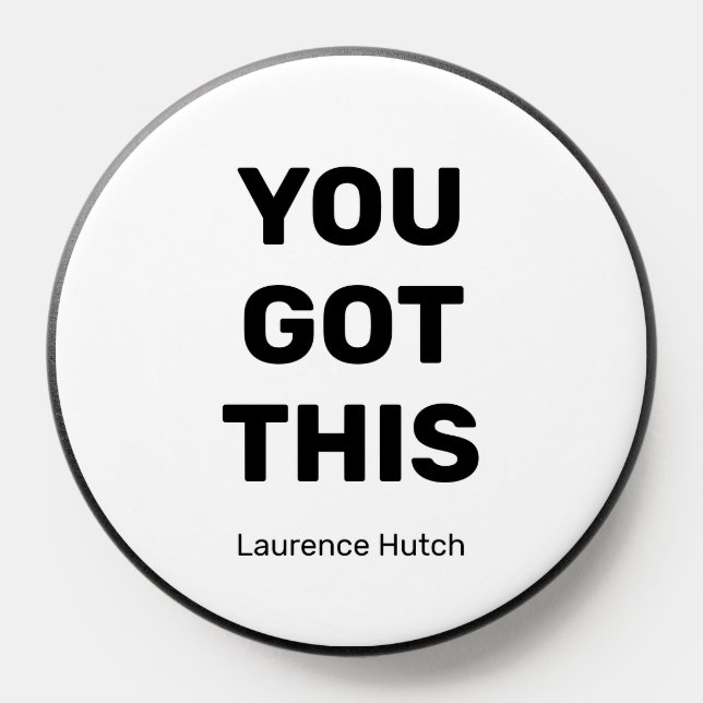 Minimalist You Got This | Custom Your Name PopSocket (Popsocket)
