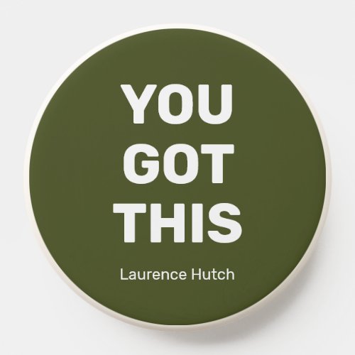 Minimalist You Got This Green  Custom Your Name PopSocket
