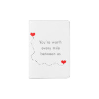 minimalist "you're worth every mile between us"