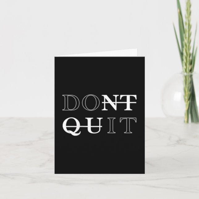 Minimalistic Dont Quit - Do It Motivational Tee  Card (Front)