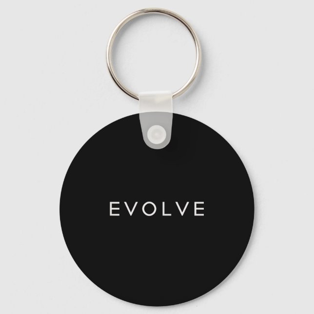 Minimalistic Motivational Quote Evolve Inspiration Keychain (Front)