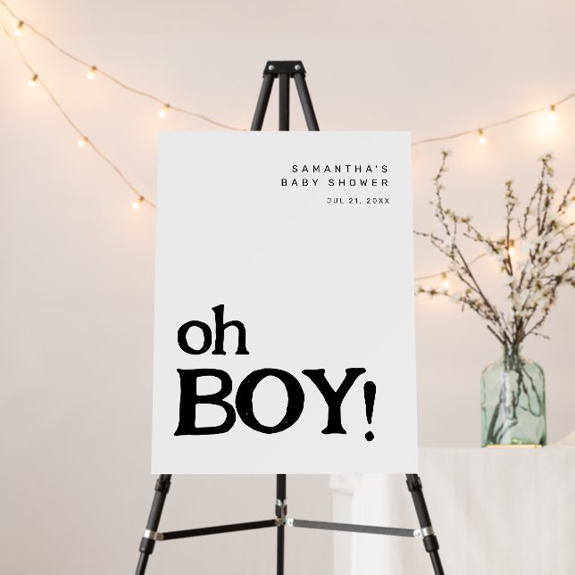 Minimalistic Oh Boy Baby Shower Welcome Sign (In Situ (Stand))