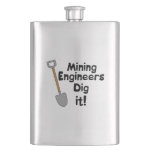 Mining Engineers Dig It