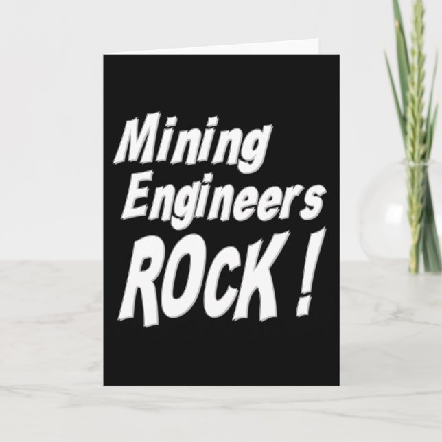 Mining Engineers Rock! Greeting Card (Front)