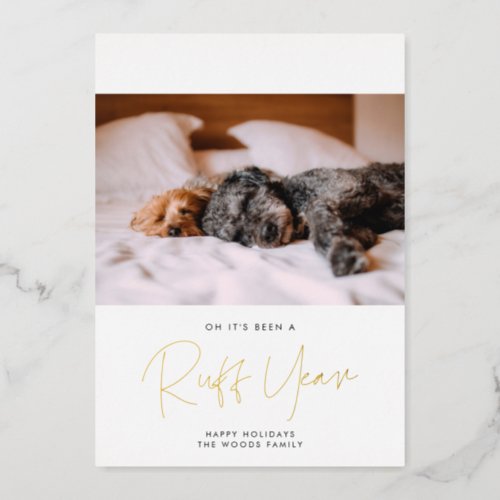 Mininimalist Ruff Year Dog photo Foil Holiday Card