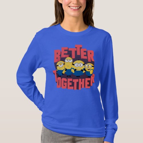 Minions The Rise of Gru  Better Together T_Shirt