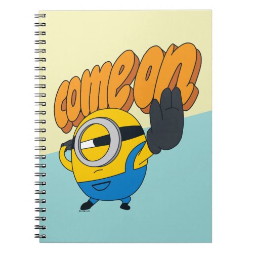 Minions The Rise of Gru  Cartoon Minion Come On Notebook