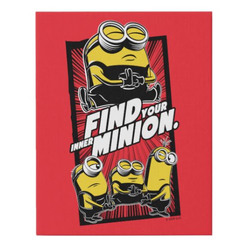 Minions The Rise of Gru  Find Your Inner Minion Faux Canvas Print