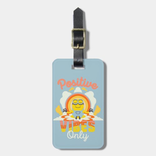 Minions The Rise of Gru  Positive Vibes Luggage Tag