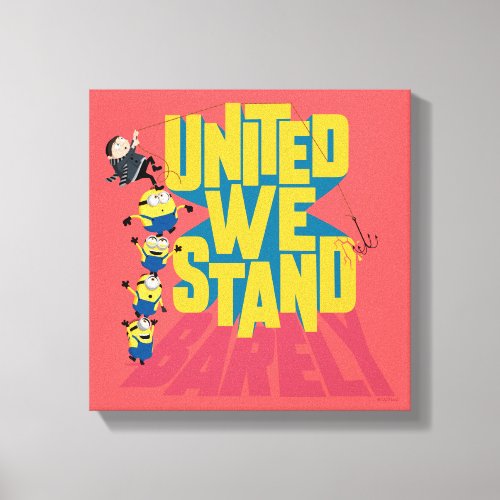Minions The Rise of Gru  United We Stand Barely Canvas Print