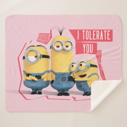 Minions Valentines Day  I Tolerate You Sherpa Blanket