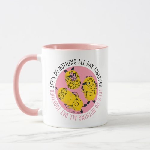 Minions Valentines Day  Lets Do Nothing Mug