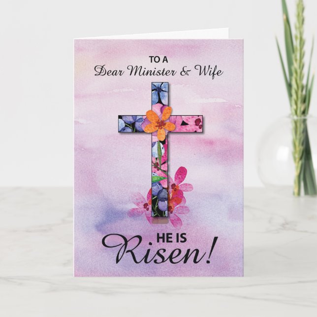 Minister and Wife Easter He is Risen Cross Flowers Card (Front)
