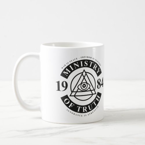 Ministry Of Truth Coffee Mug