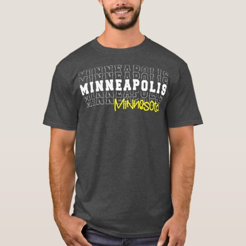Minneapolis city Minnesota Minneapolis MN T_Shirt