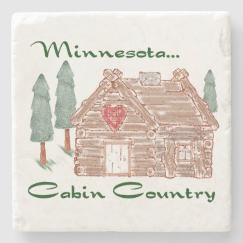 Minnesota Cabin Country Stone Coaster by wildfoto at Zazzle