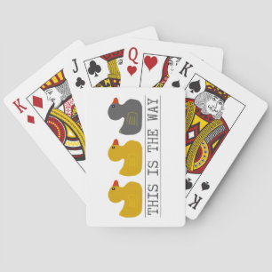 Minnesota Duck Duck Gray Duck - This Is the Way Poker Cards