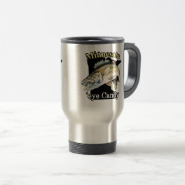 Minnesota 'Eye Candy Funny Walleye Fishing Travel Mug