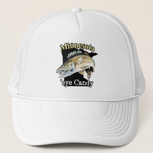 Minnesota Eye Candy Funny Walleye Fishing Trucker Hat