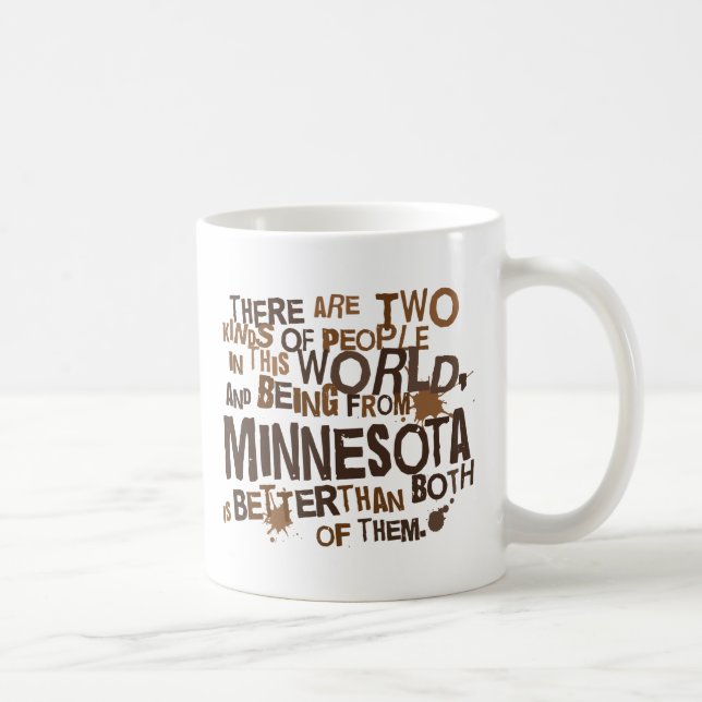 Minnesota (Funny) Gift Coffee Mug (Right)