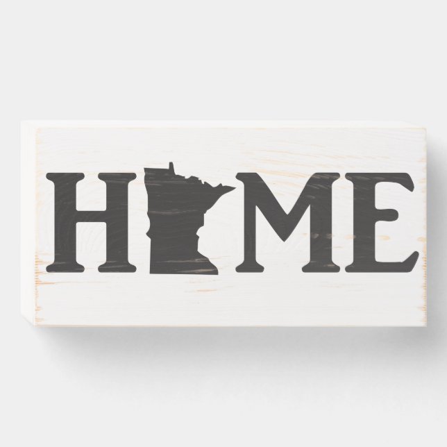 Minnesota HOME sign (Front Horizontal)