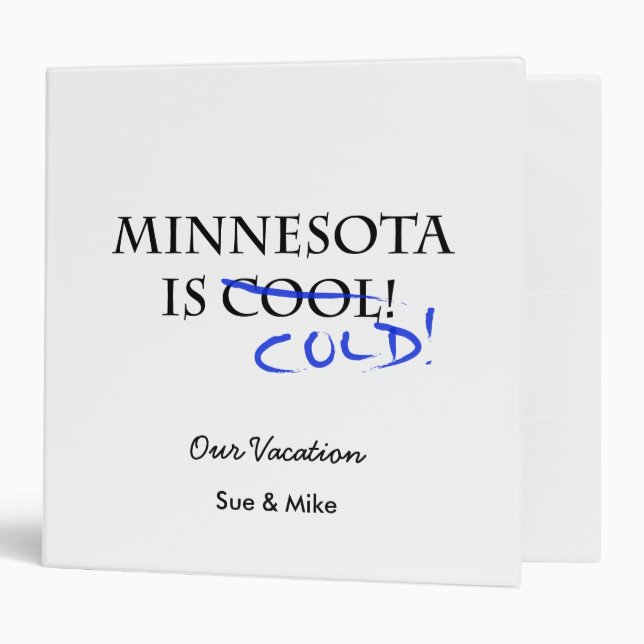 Minnesota is Cool 3 Ring Binder (Front/Inside)