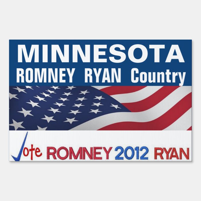 MINNESOTA is Romney Ryan Country Sign