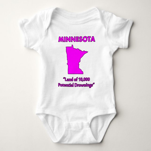 Minnesota - Land of 10,000 Potential Drownings Baby Bodysuit (Front)
