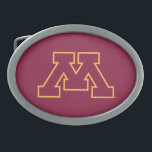 Minnesota Maroon M Oval Belt Buckle<br><div class="desc">Check out these official University of Minnesota designs! Personalize your own Minnesota merchandise on Zazzle.com with your name or class year. Try adding text using various fonts & view a preview of your design!</div>