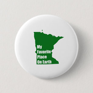 Minnesota My Favorite Place On Earth Button