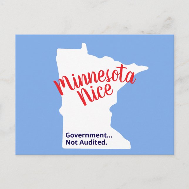 Minnesota Nice, Government Not Audited – Funny MN Postcard (Front)