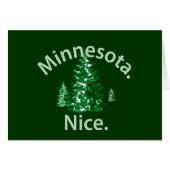 Minnesota Nice.  Period! (Front Horizontal)