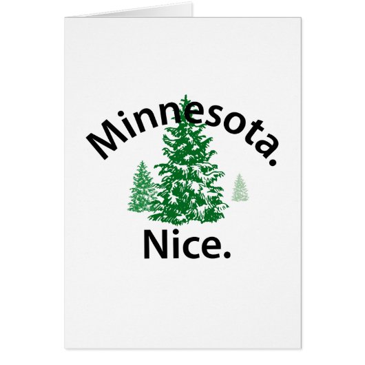 Minnesota Nice. Period! (black text) Cards (Front)