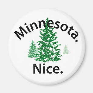 Minnesota Nice. Period! (black text) Magnet