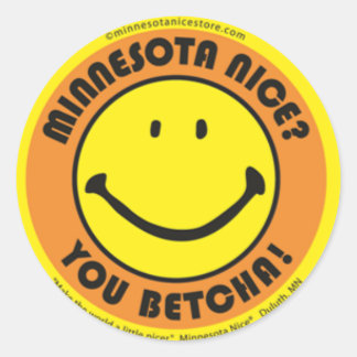 Minnesota Nice You Betcha Stickers