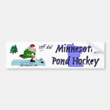 Minnesota Pond Hockey Bumper Sticker by wildfoto at Zazzle