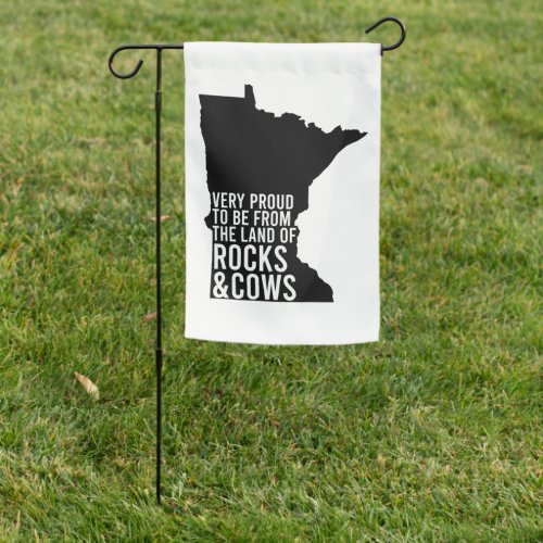 Minnesota Proud Rocks and Cows Funny Garden Flag