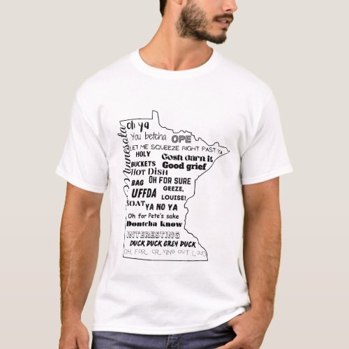 Minnesota Sayings T_Shirt