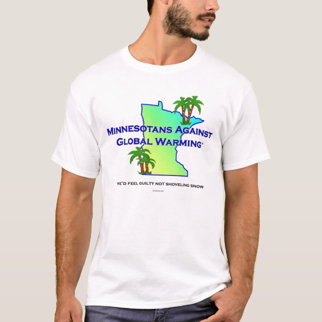 Minnesotans Against Global Warming T-Shirt (Front)