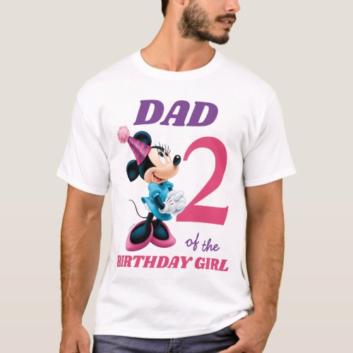 Minnie  Dad of the Birthday Girl T_Shirt