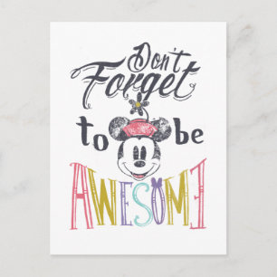 Minnie Don't Forget To Be Awesome Postcard