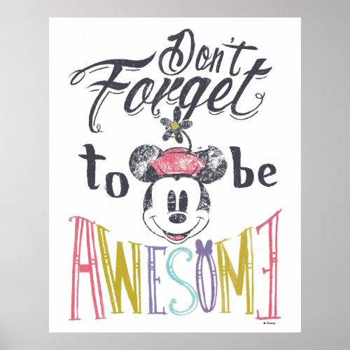 Minnie  Dont Forget To Be Awesome Poster