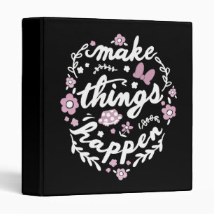 Minnie   Make Things Happen 3 Ring Binder
