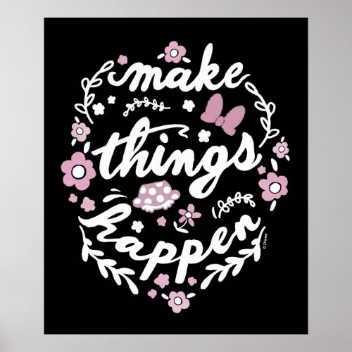 Minnie  Make Things Happen Poster