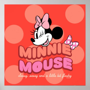Minnie Mouse Classy Sassy and Flashy Poster