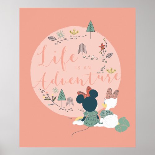 Minnie Mouse  Daisy Duck  Life is an Adventure Poster