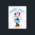Minnie Mouse Find Your Joy Canvas Print<br><div class="desc">Full of happiness and classic Disney charm, this uplifting Minnie Mouse artwork celebrates positivity with playful polka dots, bright colors, and an encouraging message. Minnie’s joyful pose and signature style make this design feel fun, empowering, and full of heart. Perfect for customizable Zazzle products like apparel, tote bags, wall art,...</div>